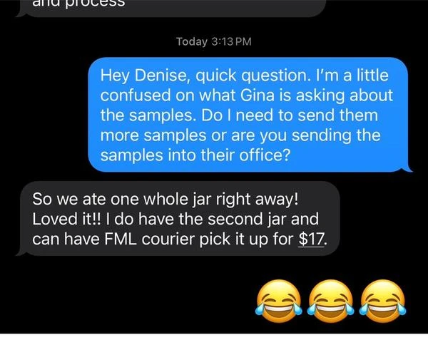 Customer text about jam